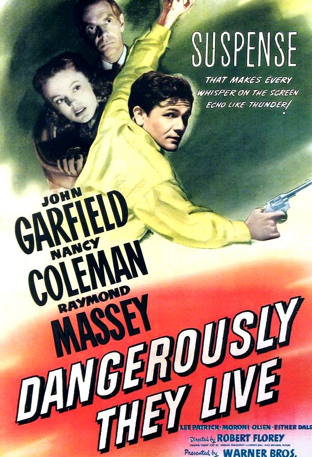 Опасно они живут / Dangerously They Live