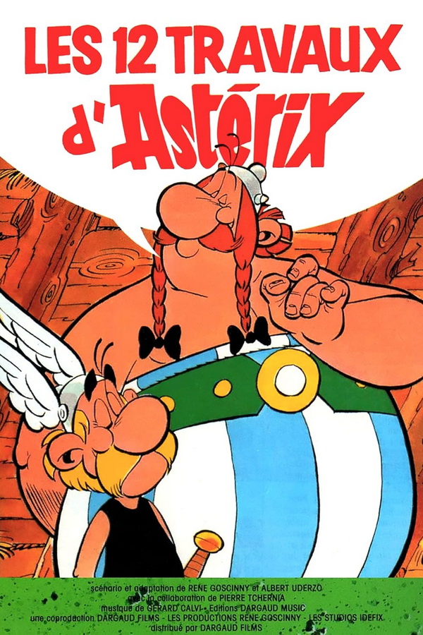 12 подвигов Астерикса / Les 12 travaux d'Astérix 12 подвигов Астерикса / Les 12 travaux d'Astérix