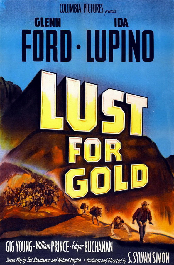 Жажда золота / Lust for Gold Жажда золота / Lust for Gold