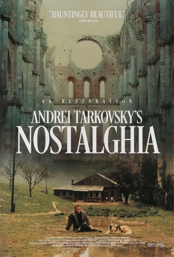 Ностальгия / Nostalghia Ностальгия / Nostalghia