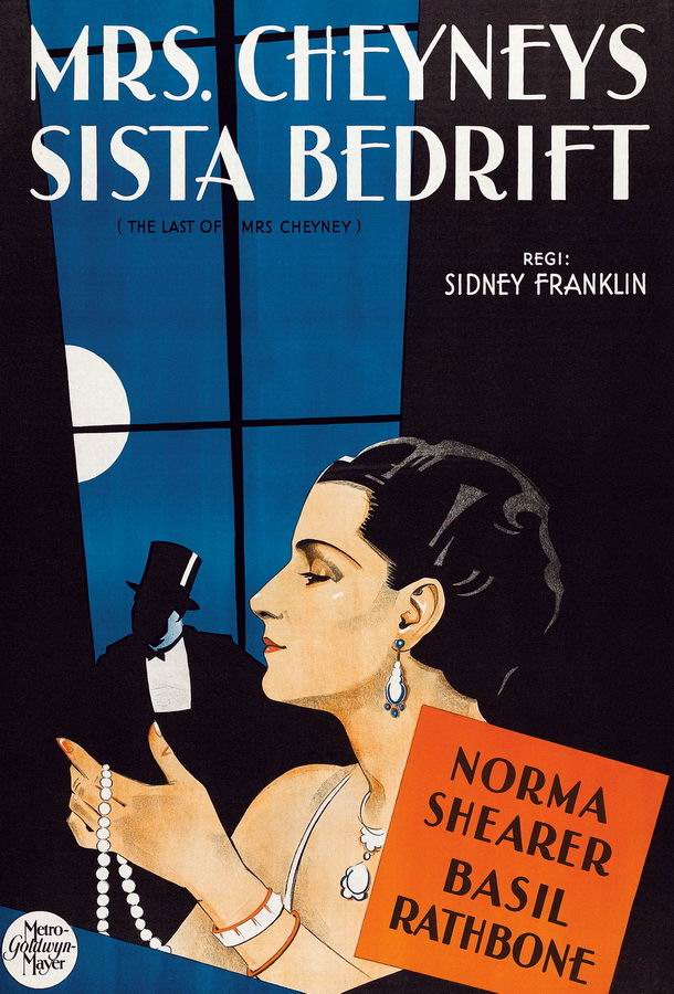 Конец миссис Чейни / The Last of Mrs. Cheyney