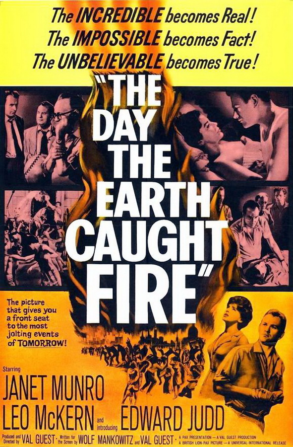 День, когда загорелась Земля / The Day the Earth Caught Fire