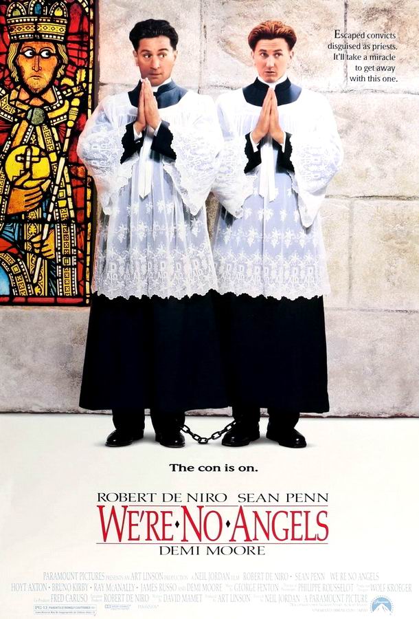 Мы не ангелы / We're No Angels Мы не ангелы / We're No Angels