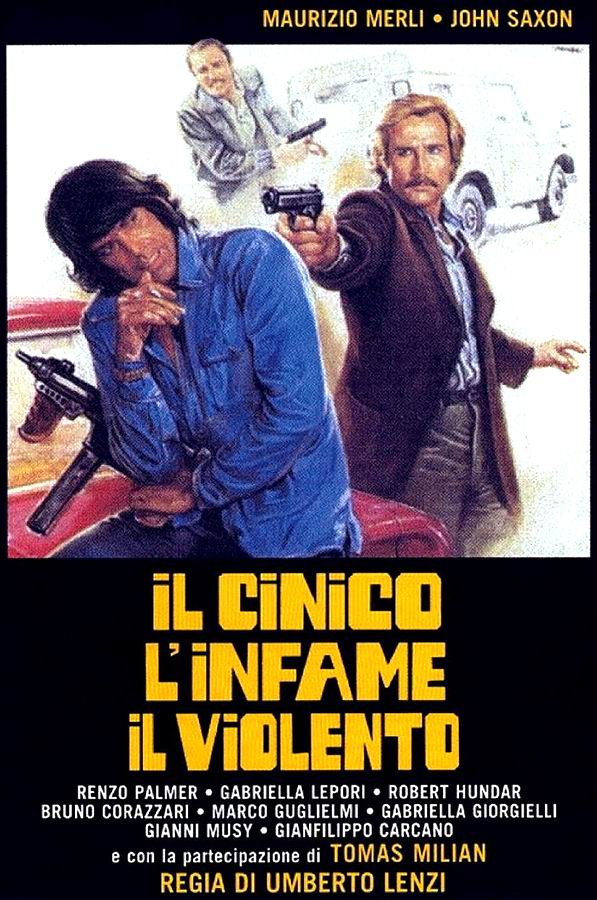 Циничный, подлый, жестокий / Il cinico, l'infame, il violento