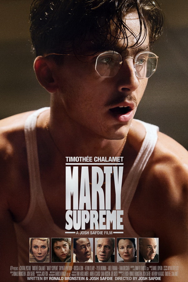 Марти Великолепный / Marty Supreme