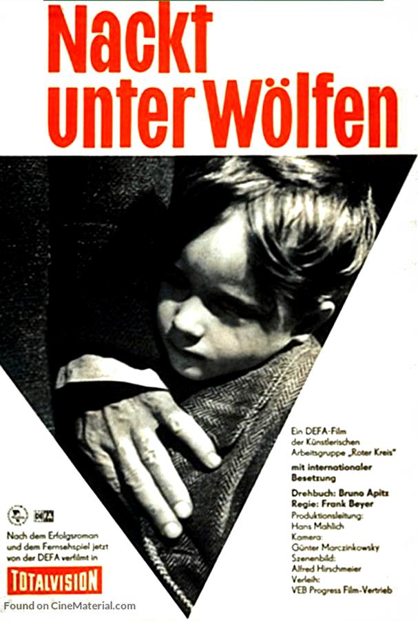 Голый среди волков / Nackt unter Wölfen