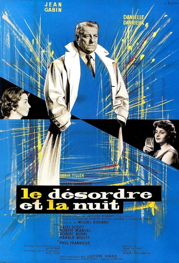 Беспорядок и ночь / Le désordre et la nuit