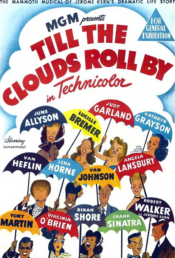 Пока плывут облака / Till the Clouds Roll By