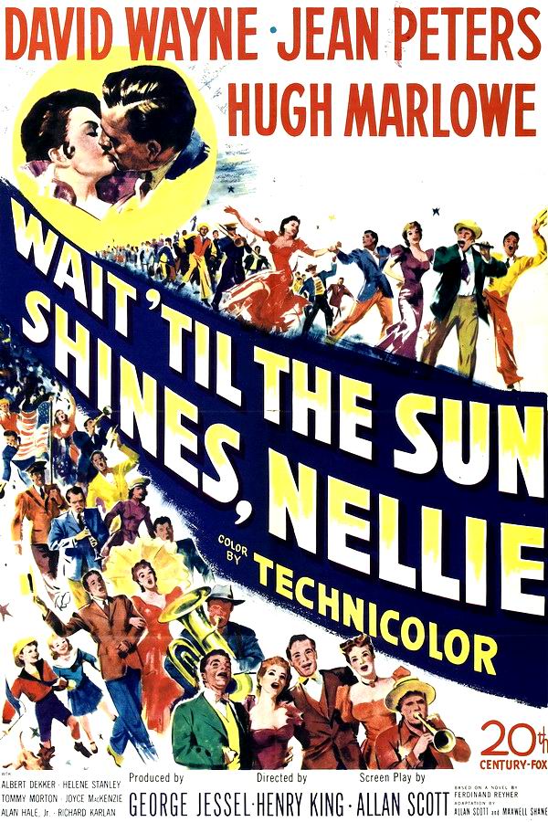 Дождись, когда солнце взойдет, Нелли / Wait Till the Sun Shines, Nellie Дождись, когда солнце взойдет, Нелли / Wait Till the Sun Shines, Nellie