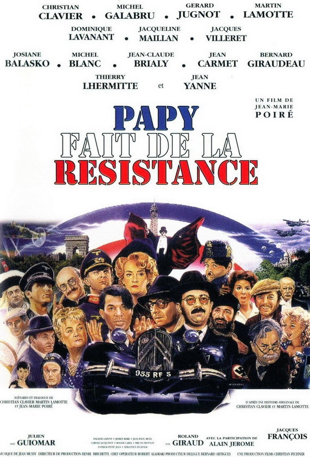 Папочка вступил в Сопротивление / Papy fait de la résistance