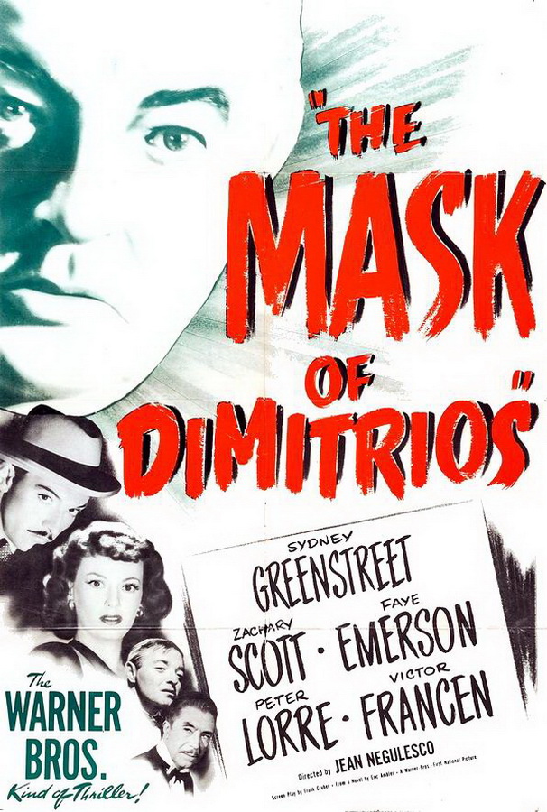 Маска Димитриоса / The Mask of Dimitrios Маска Димитриоса / The Mask of Dimitrios