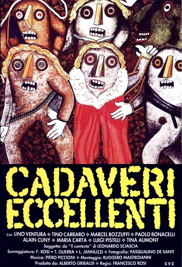 Сиятельные трупы / Cadaveri eccellenti Сиятельные трупы / Cadaveri eccellenti
