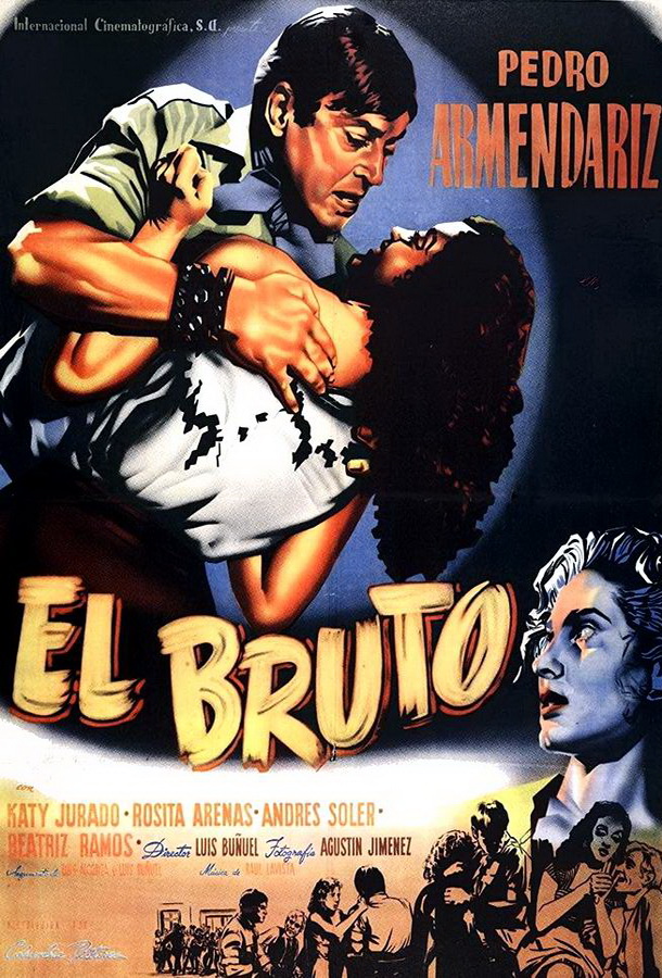 Зверь / El bruto Зверь / El bruto