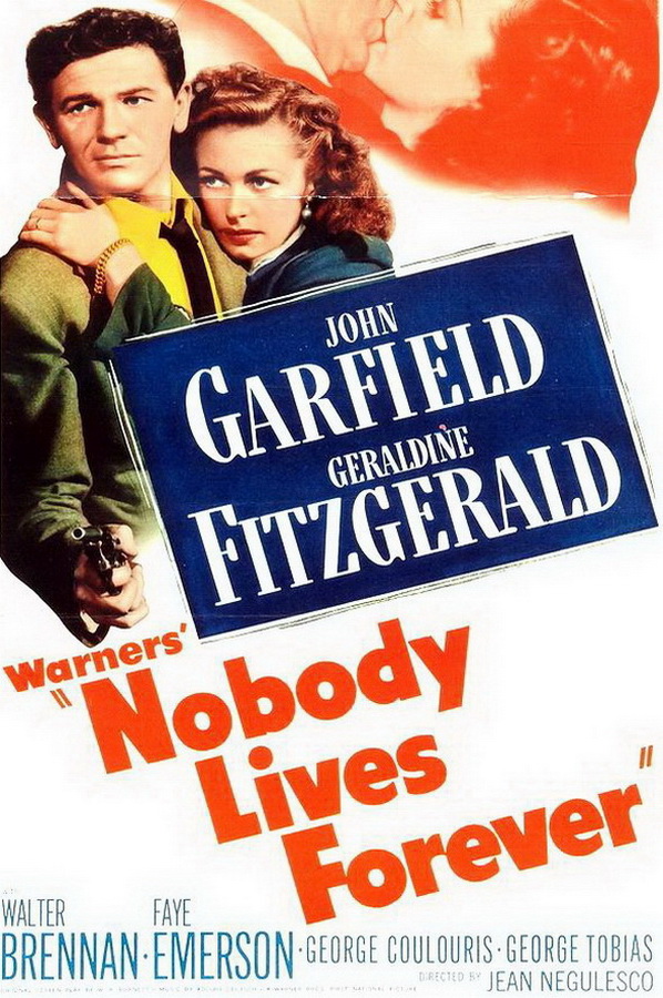 Никто не вечен / Nobody Lives Forever