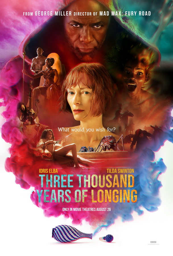Три тысячи лет желаний / Three Thousand Years of Longing Три тысячи лет желаний / Three Thousand Years of Longing