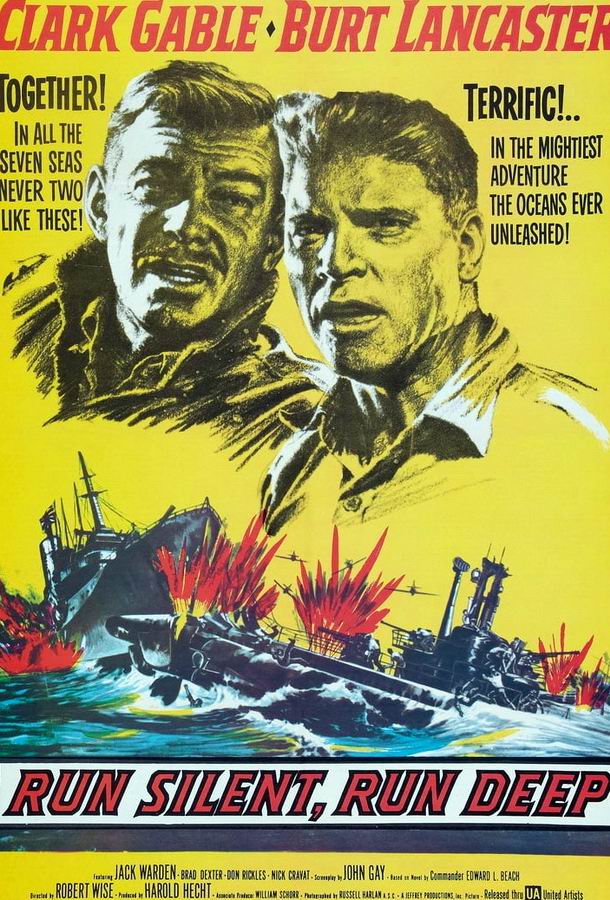 Идти тихо, идти глубоко / Run Silent Run Deep