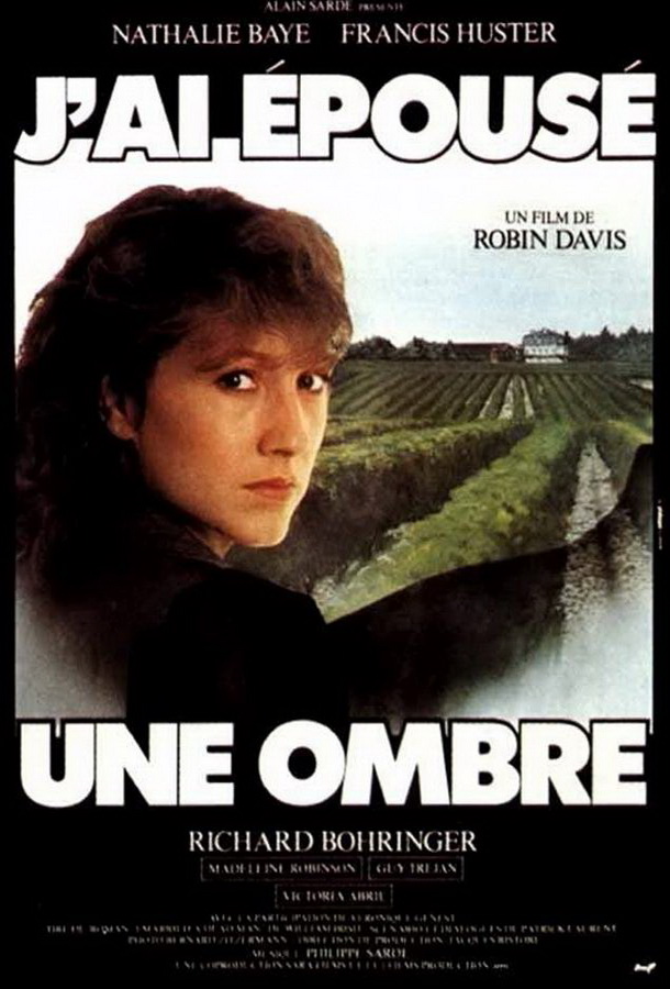 Я вышла замуж за тень / J'ai épousé une ombre