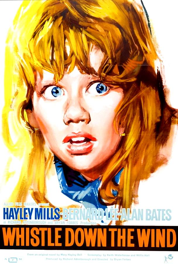 Свистни по ветру / Whistle Down the Wind