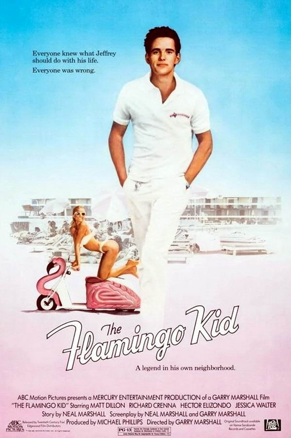 Парень из «Фламинго» / The Flamingo Kid Парень из «Фламинго» / The Flamingo Kid