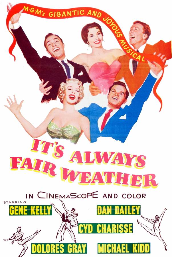 Всегда хорошая погода / It's Always Fair Weather