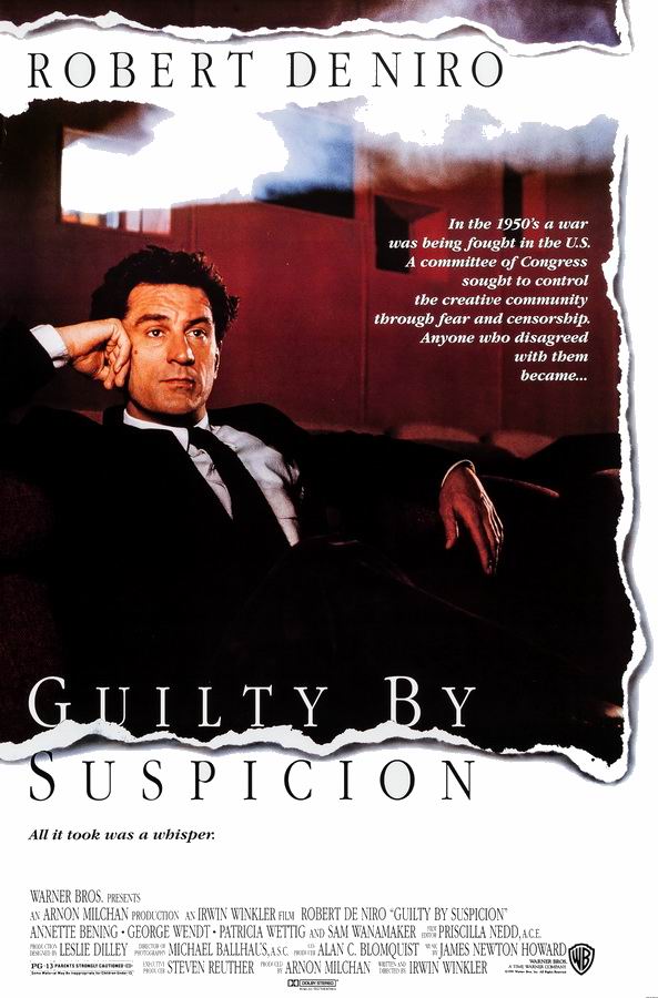 Виновен по подозрению / Guilty by Suspicion