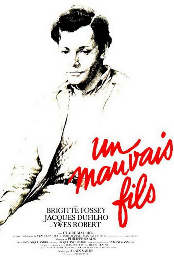 Плохой сын / Un mauvais fils Плохой сын / Un mauvais fils