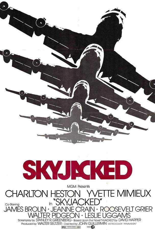 Угонщик самолётов / Skyjacked