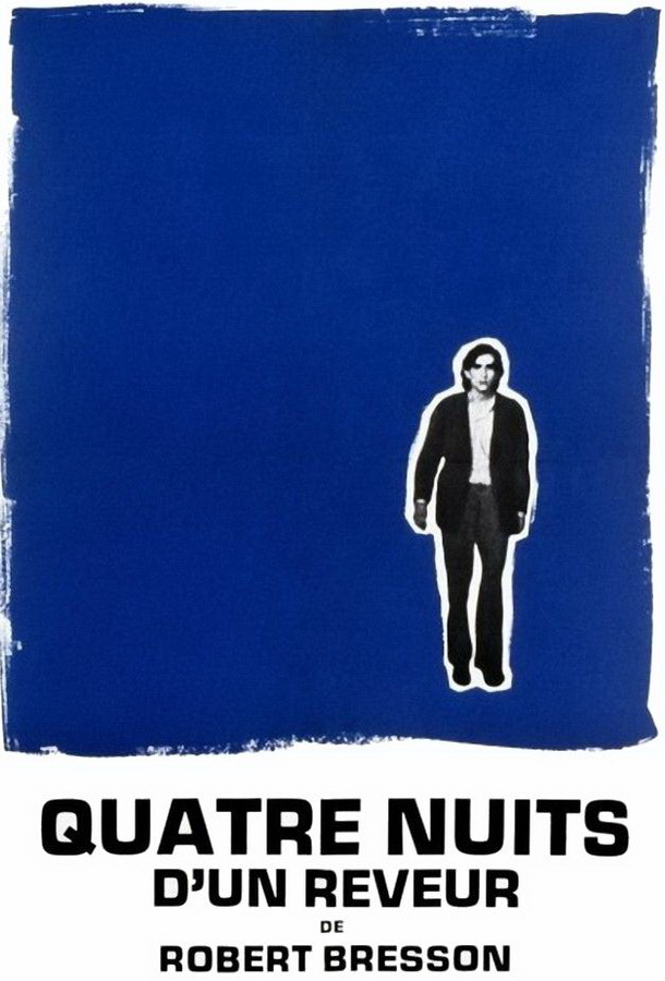 Четыре ночи мечтателя / Quatre nuits d'un rêveur