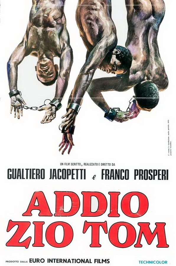 Прощай, дядя Том / Addio zio Tom Прощай, дядя Том / Addio zio Tom