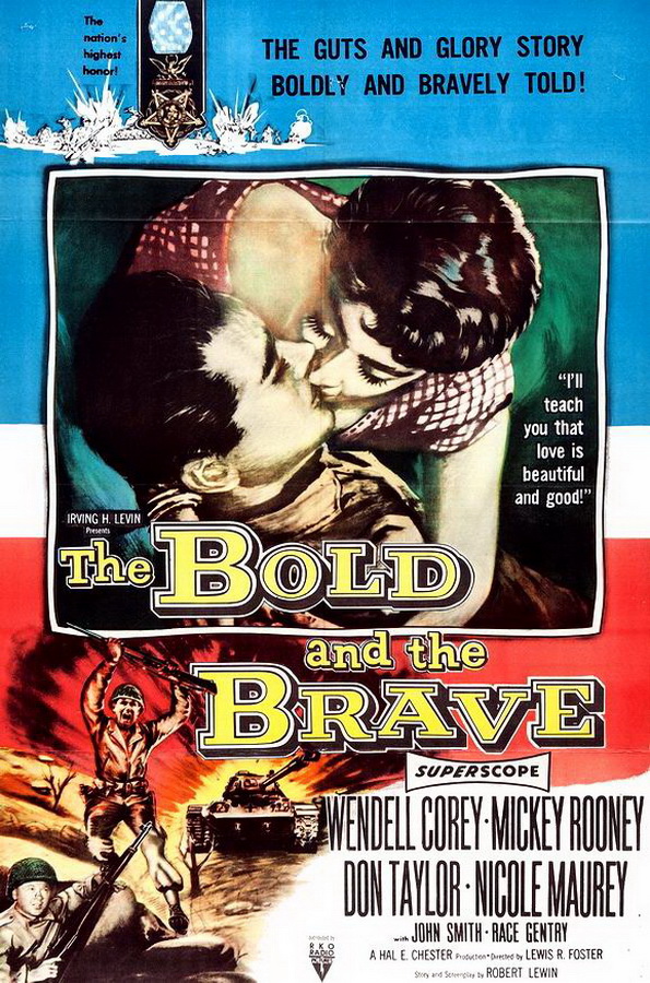 Дерзкий и смелый / The Bold and the Brave Дерзкий и смелый / The Bold and the Brave
