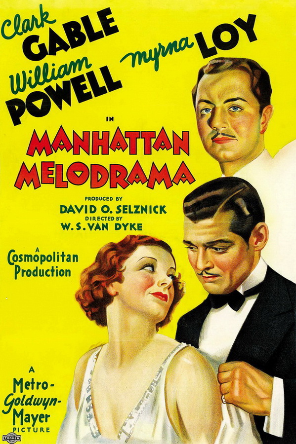 Манхэттенская мелодрама / Manhattan Melodrama Манхэттенская мелодрама / Manhattan Melodrama