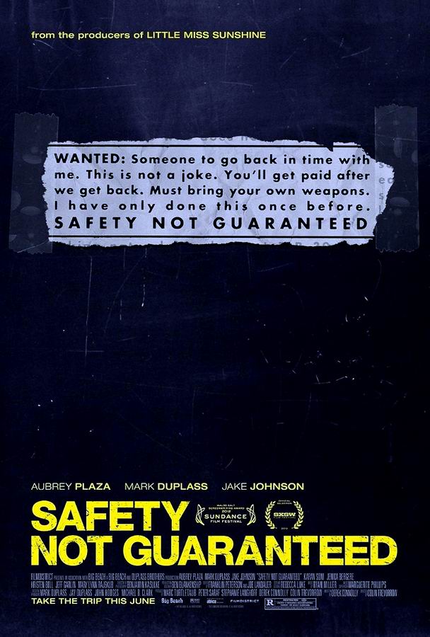 Безопасность не гарантируется / Safety Not Guaranteed