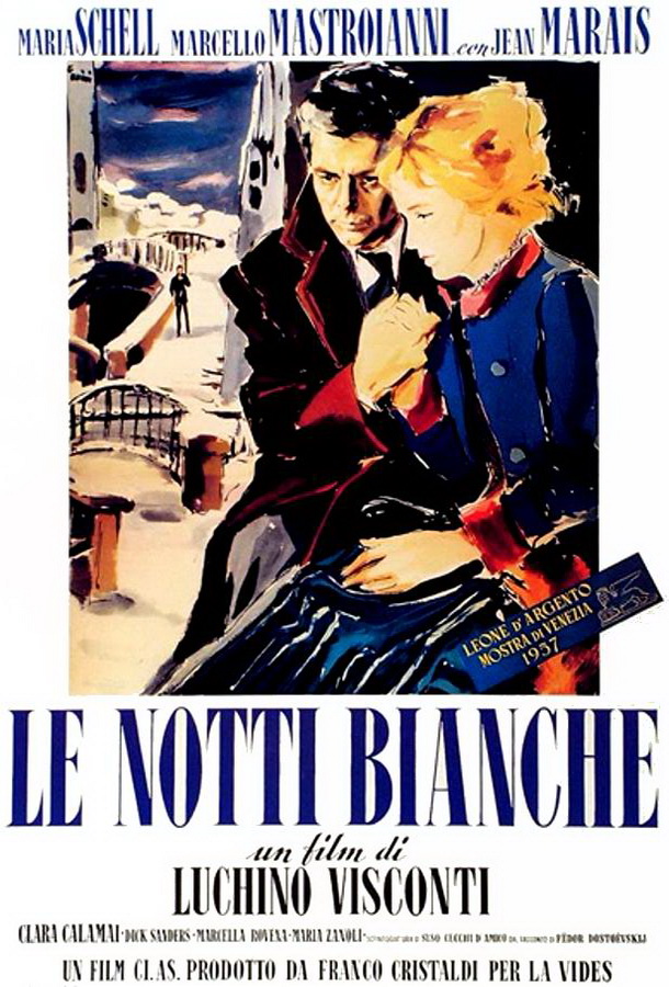 Белые ночи / Le notti bianche Белые ночи / Le notti bianche