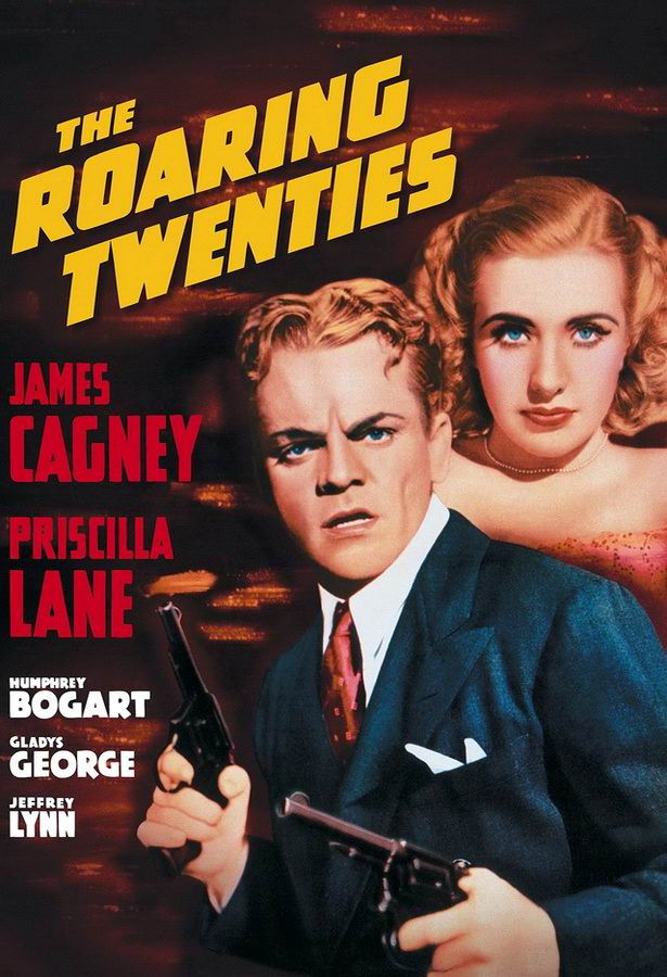 Ревущие двадцатые или судьба солдата в Америке / The Roaring Twenties