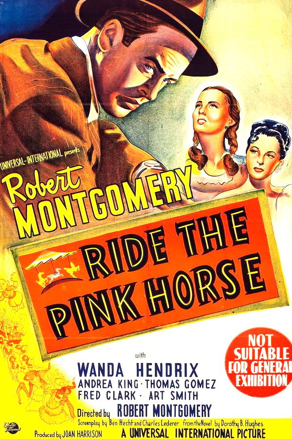 Розовая лошадь / Ride the Pink Horse