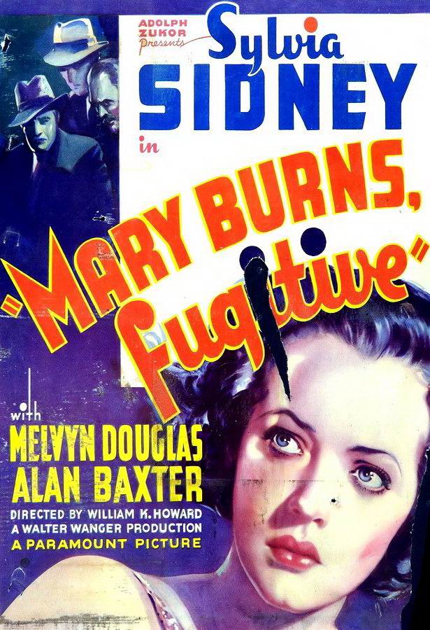 Мэри Бернс, беглянка / Mary Burns, Fugitive Мэри Бернс, беглянка / Mary Burns, Fugitive