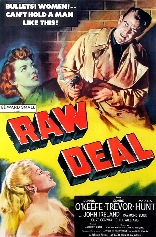 Грязная сделка / Raw Deal Грязная сделка / Raw Deal