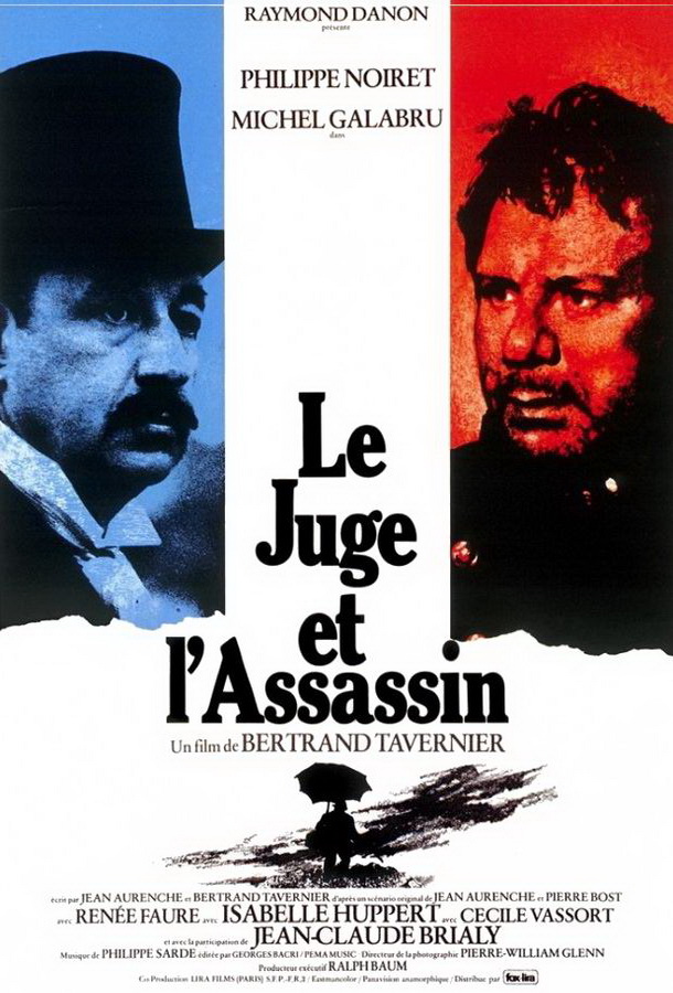 Судья и убийца / Le juge et l'assassin Судья и убийца / Le juge et l'assassin