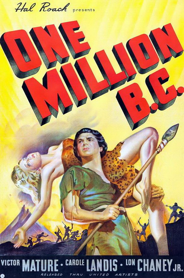Миллион лет до нашей эры / One Million B.C. Миллион лет до нашей эры / One Million B.C.