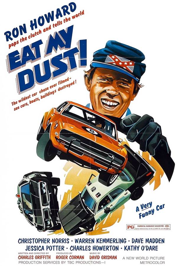 Ешь мою пыль! / Eat My Dust