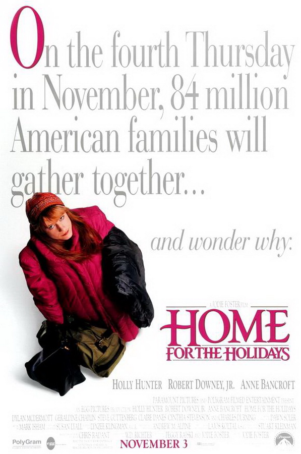 Домой на праздники / Home for the Holidays Домой на праздники / Home for the Holidays