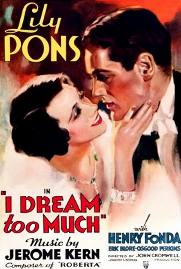 Я слишком много мечтаю / I Dream Too Much