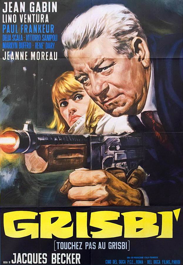 Не тронь добычу / Touchez pas au grisbi