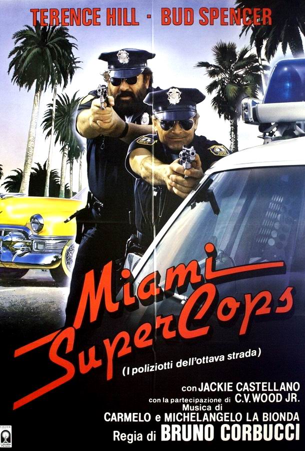 Суперполицейские из Майами / Miami Supercops