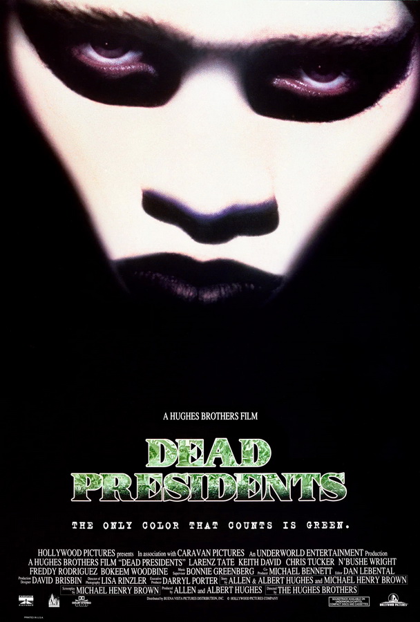 Мертвые президенты / Dead Presidents