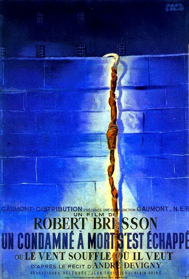 Приговоренный к смерти бежал, или Дух веет, где хочет / Un condamné à mort s'est échappé ou Le vent souffle où il veut
