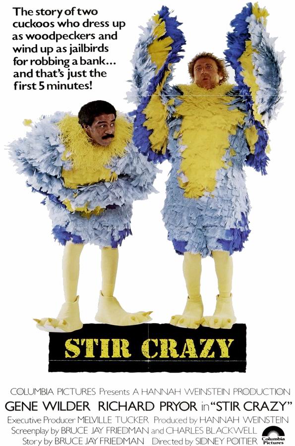 Буйнопомешанные / Stir Crazy