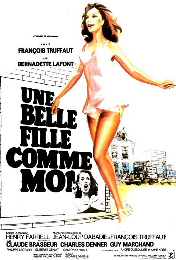 Такая красотка как я / Une belle fille comme moi