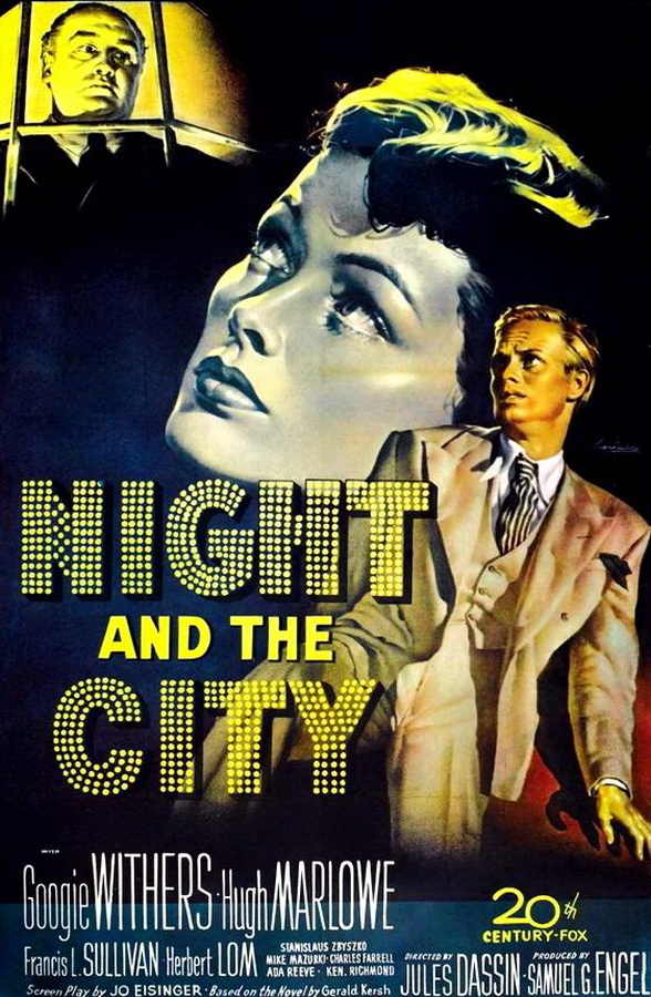 Ночь и город / Night and the City Ночь и город / Night and the City