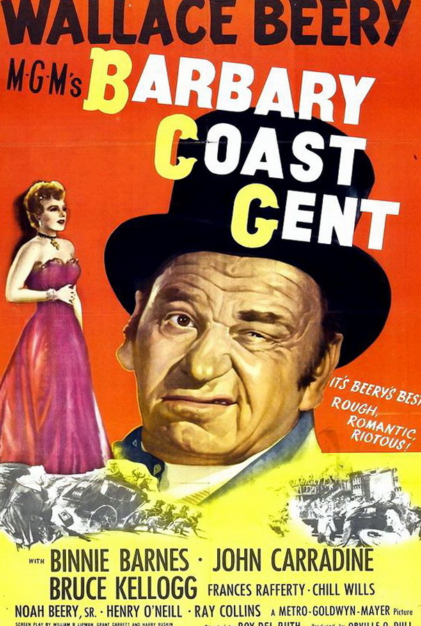 Джентльмен побережья Барбари / Barbary Coast Gent